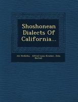 Shoshonean Dialects of California... 1249952417 Book Cover