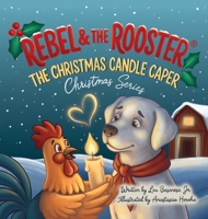 The Christmas Candle Caper : A Heartwarming Christmas Story About Faith, Kindness, and the True Meaning of the Season 1969377380 Book Cover