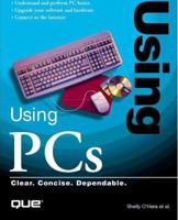 Using PCs (Using) 078971454X Book Cover