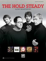 The Hold Steady: Guitar Tab Anthology 0739075667 Book Cover