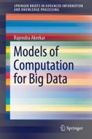 Models of Computation for Big Data 3319918508 Book Cover