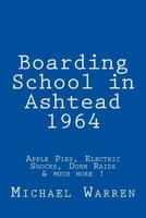 Boarding in Ashtead 1964 1492887161 Book Cover