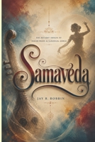 THE SAMAVEDA B0H28NGP9D Book Cover