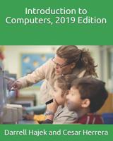 Introduction to Computers, 2019 Edition 1091830002 Book Cover