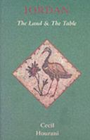 Jordan: The Land and the Table 190402727X Book Cover