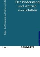 Der Widerstand Und Antrieb Von Schiffen 1247566617 Book Cover