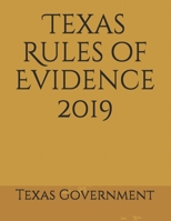 Texas Rules of Evidence 2019 1098963776 Book Cover