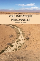 Voie Initiatique Personnelle (French Edition) 2414521546 Book Cover