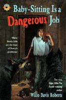 Baby-Sitting Is a Dangerous Job 0449701778 Book Cover
