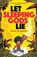 LET SLEEPING GODS LIE 1788453204 Book Cover