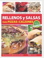 RELLENOS Y SALSAS: para pizzas y calzones B08M2G2275 Book Cover