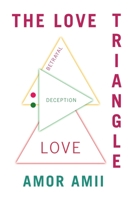 The Love Triangle 1664194606 Book Cover
