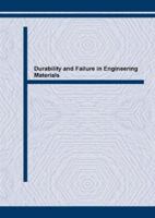 Durability and Failure in Engineering Materials 0878495738 Book Cover