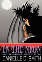 In the Neon 1461078733 Book Cover