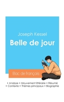 Réussir son Bac de français 2024: Analyse de Belle de jour de Joseph Kessel 2385096250 Book Cover