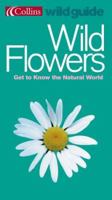 Flowers (Collins Wild Guide) 0007177933 Book Cover