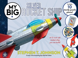My Big Silver Rocket Ship 1442421428 Book Cover