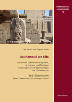 Das Mammisi Von Edfu. Inschriften, Dekorationsprogramm, Architektur Und Theologie Eines Agyptischen Geburtstempels Der Ptolemaerzeit: Band I Dokumenta 3447118695 Book Cover