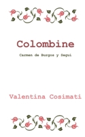 Colombine: Carmen de Burgos (Italian Edition) B0DS288V5R Book Cover