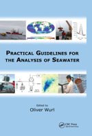 Practical Guidelines for the Analysis of Seawater 0367385570 Book Cover