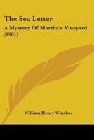 The sea letter a mystery of Martha's Vineyard 0548898545 Book Cover