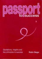 Passport to Success (Passport) 0953985520 Book Cover
