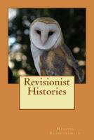 Revisionist Histories 147936519X Book Cover