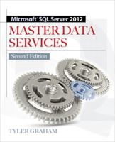 Microsoft SQL Server 2012 Master Data Services 0071797858 Book Cover