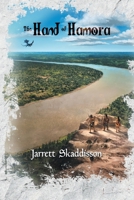 The Hand of Hamora 1737113880 Book Cover