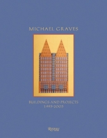 Michael Graves: Buildings and Projects 1995-2003 084782652X Book Cover