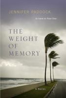 The Weight of Memory 1596923768 Book Cover