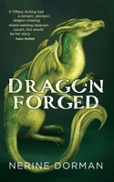 Dragon Forged B0BNV8H1W8 Book Cover