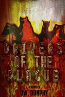 Drivers Of The Plague 1364440369 Book Cover