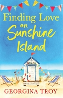 Finding Love on Sunshine Island 1804260339 Book Cover