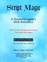Script Magic: A Hypnotherapist's Desk Reference B009CNB1WW Book Cover