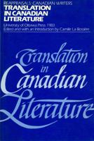 Translation in Canadian Literature 0776643894 Book Cover