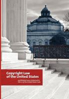 The Copyright Law of the United States and Related Laws Contained in the United States Code, December 2011 1780397216 Book Cover