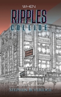 When Ripples Collide 1035843528 Book Cover