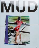 Arnaud Lajeunie & Georgia Pendlebury MUD /anglais 9493146812 Book Cover