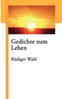 Gedichte zum Leben: Tagesgedichte 3833408596 Book Cover