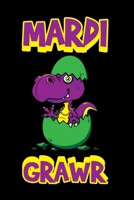 Mardi Grawr Baby Dino: Mardi Gras Notebook | Cool Carnival Shrove Tuesday Journal New Orleans Festival Mini Notepad (6"X9") 1661695248 Book Cover