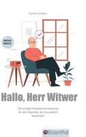 Hallo, Herr Witwer: Die einzige Gebrauchsanweisung für den Haushalt, die Sie wirklich brauchen! 3384658434 Book Cover