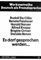 Es Darf Gesprochen Werden...: Acht Dossiers Fuer Den Daf-Unterricht Mit Fortgeschrittenen 3820472320 Book Cover