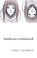 Madness Contained B0B2TW65TY Book Cover