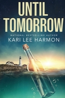 Until Tomorrow 1648391133 Book Cover