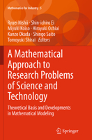 A Mathematical Approach to Research Problems of Science and Technology: Theoretical Basis and Developments in Mathematical Modeling 4431550593 Book Cover