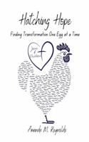 Hatching Hope 1963822099 Book Cover