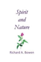 Spirit and Nature 0964934310 Book Cover