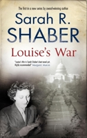 Louise's War 1622680723 Book Cover
