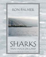 Sharks That Walk on Land 1412006880 Book Cover
